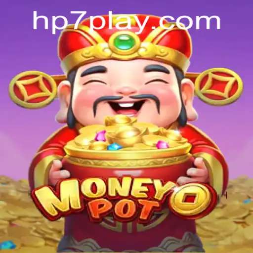 Exploring the Exciting World of MoneyPot: A Deep Dive into HP7.games